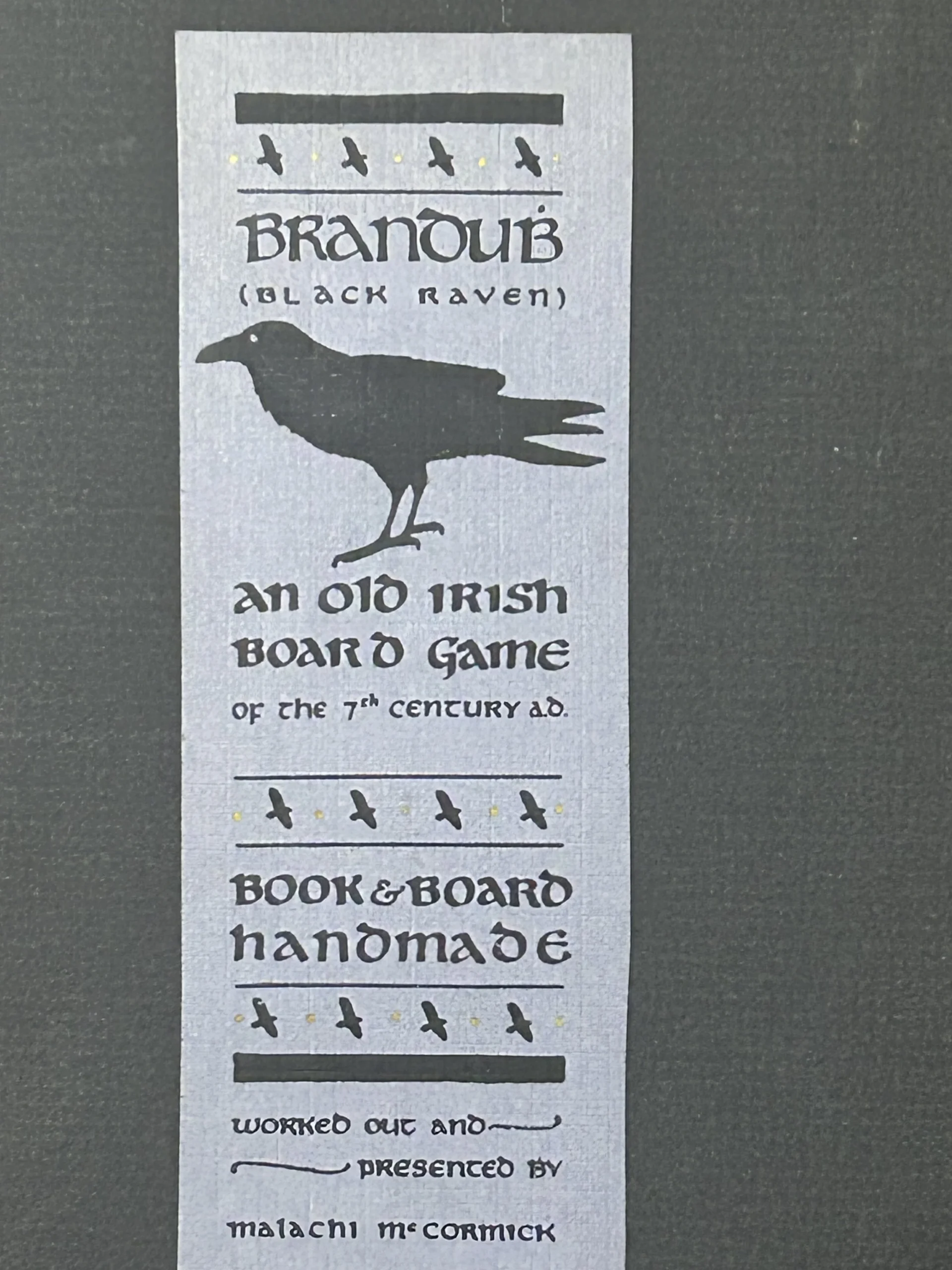 How Many Ravens Can Dance on the Head of a…Peg? Brandubh and Other Medieval Board Games